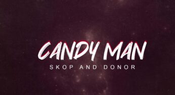 Candy Man – Skop And Donor