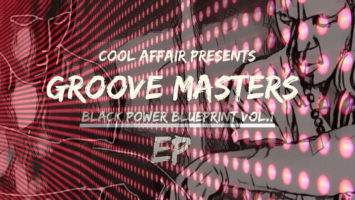 Cool Affair & Zephan - Groove Masters Black Power Blue Print EP