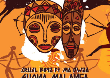 Cruel Boyz - Shona Malanga (feat. Ma Owza)