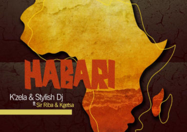 K'Zela & Stylish Dj - Habari (Sir Riba & Kgetsa)