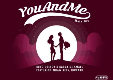 King Deetoy, Kabza De Small, MHaw Keys & Howard - You and Me