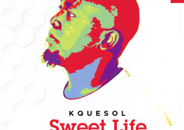 Kquesol - Sweet Life (Original Mix)