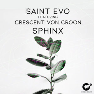 Saint Evo, Crescent Von Croon - Sphinx (Original Mix)