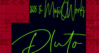 1605 & MusiQWorks – Pluto