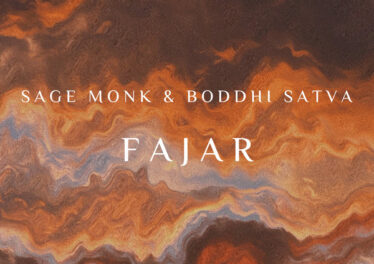 Sage Monk & Boddhi Satva - FAJAR