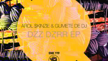 Arol $kinzie & Gumete De Dj - Dzz Dzrr EP