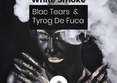 Blac Tears & Tyrog de fuca - White Smoke EP