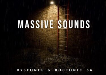 DysFoniK & Roctonic SA - Massive Sounds