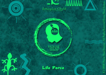 Ethiopian Chyld - Life Force (Original Mix)