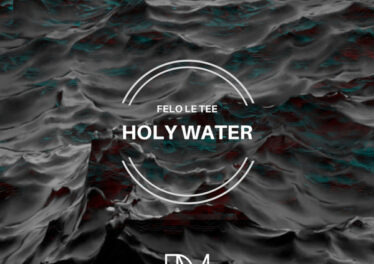 Felo Le Tee - Holy Water
