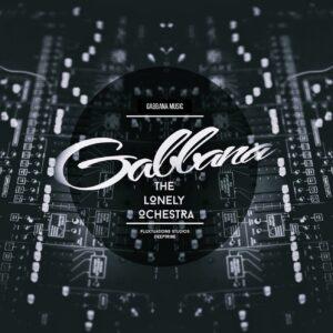 Gabbana - Iron Tulips (AfroTek Mix) - Gabbana - The Lonely Orchestra Part 1