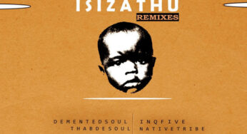 InQfive – Isizathu (Demented Soul Imp5 Afro Mix)