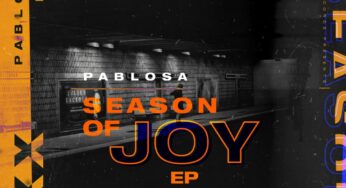 PabloSA – Season Of Joy EP