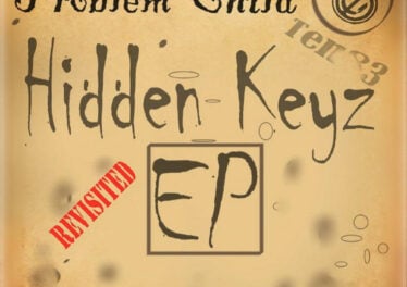 Problem Child Ten83 - Hidden Keys Revisited EP