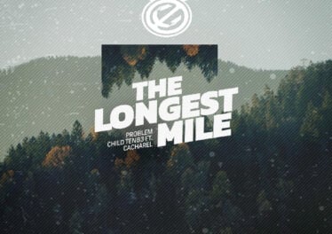 Problem Child Ten83 ft. Cacharel - The Longest Mile (DRMVL Mix)