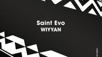 Saint Evo - Wiyyan (Original Mix)