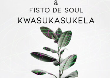 Thab De Soul & Fisto De Soul - Kwasukasukela