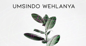 Thab De Soul – Umsindo Wehlanya
