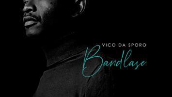 Vico Da Sporo - Bandlase (Album)
