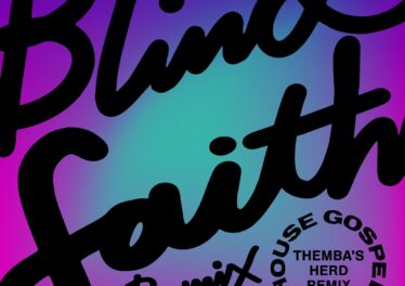House Gospel Choir - Blind Faith (THEMBA's Herd Remix)