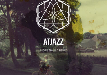 Atjazz - More Than a Remix