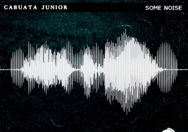 Cabuata Júnior - Some Noise (Original Mix)