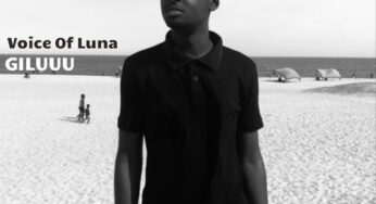 Giluuu – Voice of Lunaa