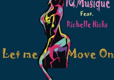 IQ Musique, Richelle Hicks - Let Me Move On (Incl. Remixes)