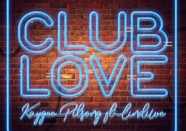 Kaygee Pitsong - Club Love (feat. Lindiwe)