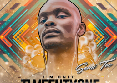 Semi Tee - I’m Only TweentyOne (Album)