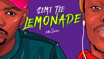 Semi Tee - Lemonade (feat. Ma Lemon)