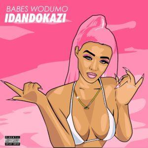 Babes Wodumo - Indando Kazi (Album)