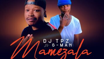 DJ TPZ - Mamezala (feat. G-Man)