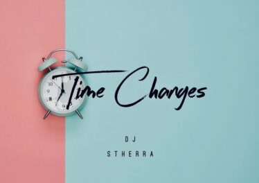 Dj S'therra - Time Changes