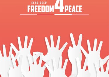 Echo Deep - Freedom For Peace