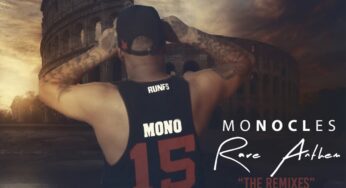 Monocles – Rare Anthem (The Remixes)