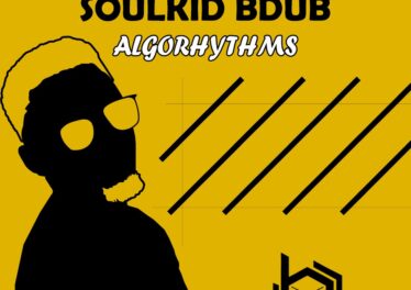 SoulKiD Bdub - Algorhythms EP