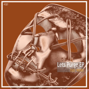 ISO 9000 - Let's Purge (Original Mix)
