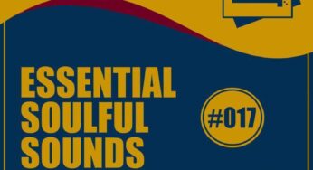 DJ Couza – Essential Soulful Sounds 017 Guest Mix
