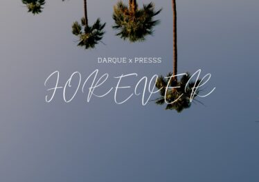 Darque - Forever (feat. Presss)