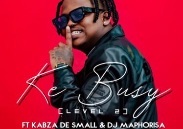 Focalistic - Ke Busy (feat. Kabza de Small & DJ Maphorisa)