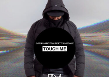 G-Washington & T-phoenix - Touch Me (Original Mix)