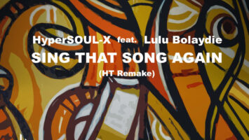 HyperSOUL-X & Lulu Bolaydie - Sing That Song Again (Ht Remake)