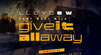 Lloyd BW, Kali Mija – Give It All Away (LaTique’s Rare Dub)