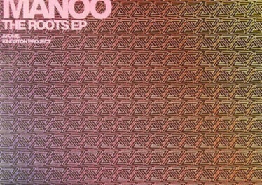 Manoo - The Roots EP