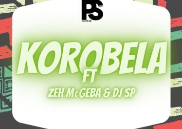 Ps Djz - Korobela (feat. Zeh McGeba & DJ SP)
