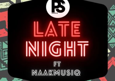 Ps Djz - Late Night (feat. NaakMusiq)