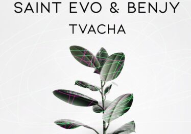 Saint Evo & Benjy - Tvacha