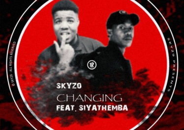 Skyzo - Changing (feat. Siyathemba)