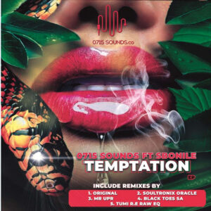0715Sounds, Sbonile​ -​ Temptation EP (​Extended Plays​)